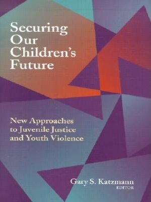 cover image of Securing Our Children's Future